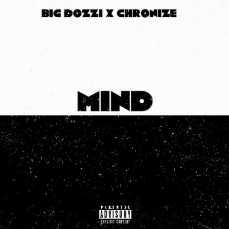 Mind ft. Chronize | Boomplay Music