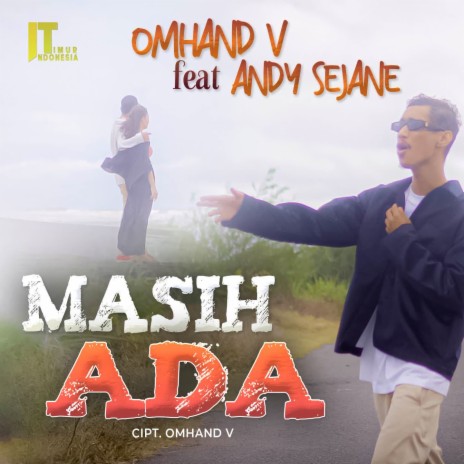 Masih Ada ft. Andy Sejane | Boomplay Music