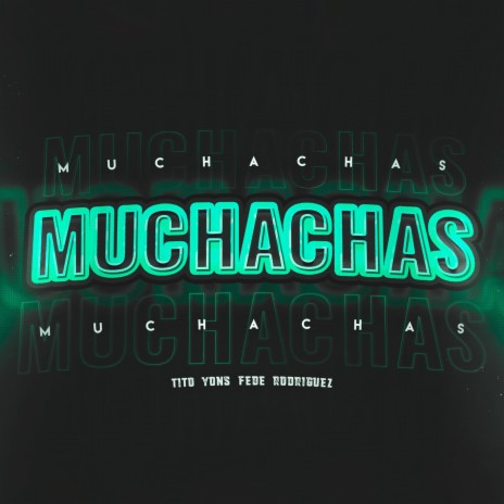 Muchachas Samanta Duque ft. Fede Rodriguez | Boomplay Music