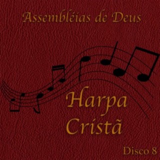 Harpa Cristá Disco 8