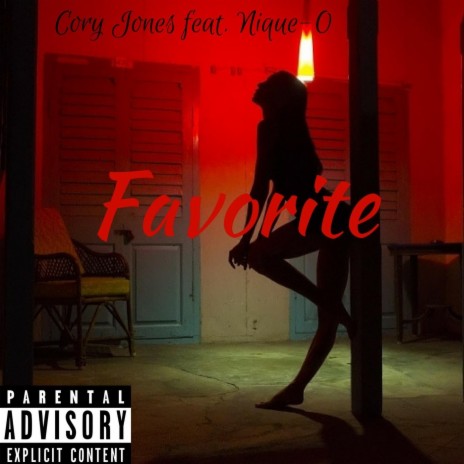 Favorite (feat. Nique-O) | Boomplay Music