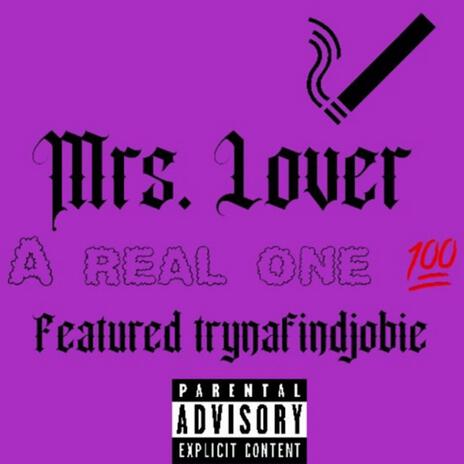 A Real One ft. Mrs. Lover & PrettyFace | Boomplay Music