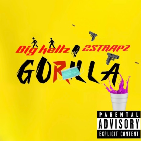 Gorilla ft. 2 Strapz | Boomplay Music