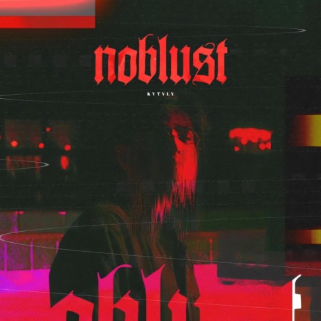 Noblust | Boomplay Music