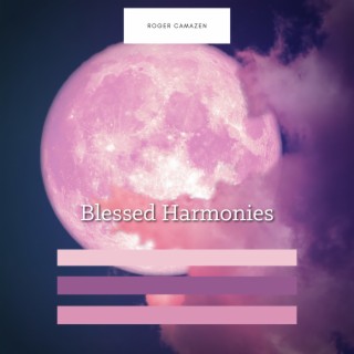 Blessed Harmonies