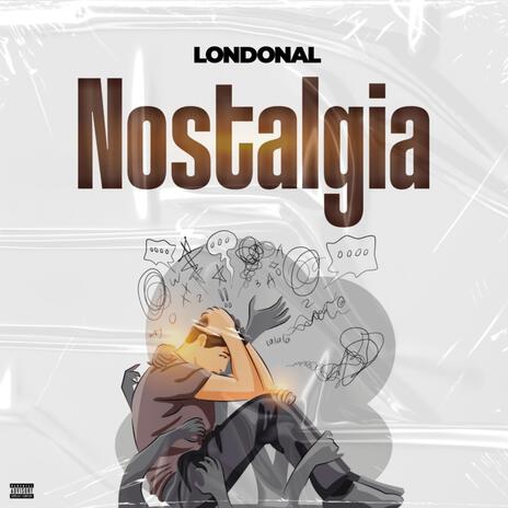 Nostalgia | Boomplay Music