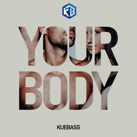 Your body | Boomplay Music