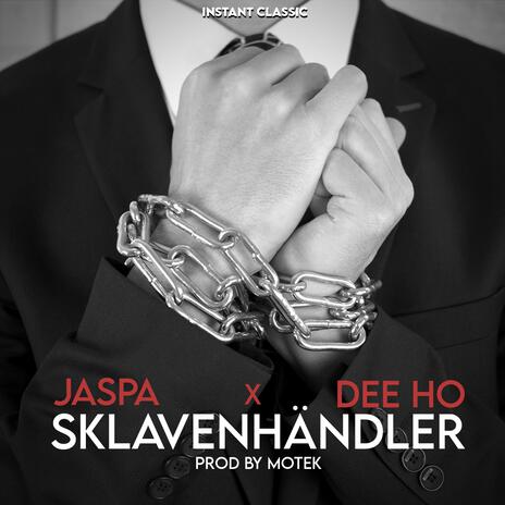 Sklavenhändler ft. Dee Ho | Boomplay Music