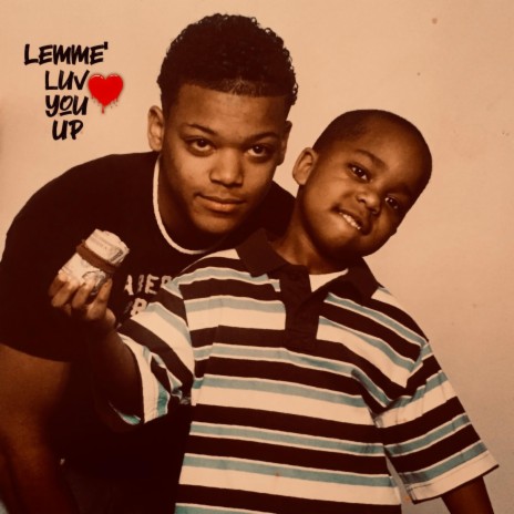 Lemme' LUV you Up | Boomplay Music