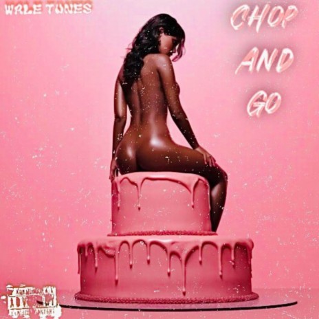 Chop and Go | Boomplay Music