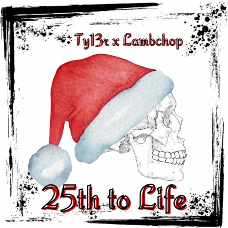 25th to Life