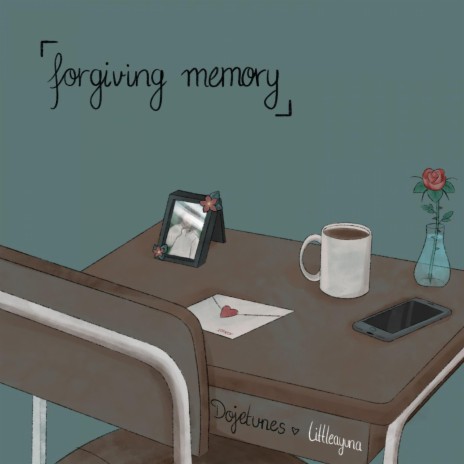 forgiving memory | Boomplay Music