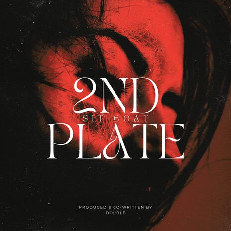 2nd Plate | Boomplay Music