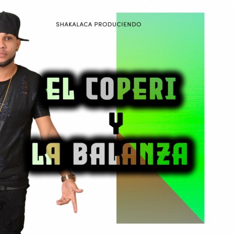 el coperi y la balanza | Boomplay Music