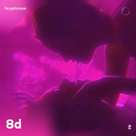 Fergalicious - 8D Audio ft. 8D Music & Tazzy | Boomplay Music