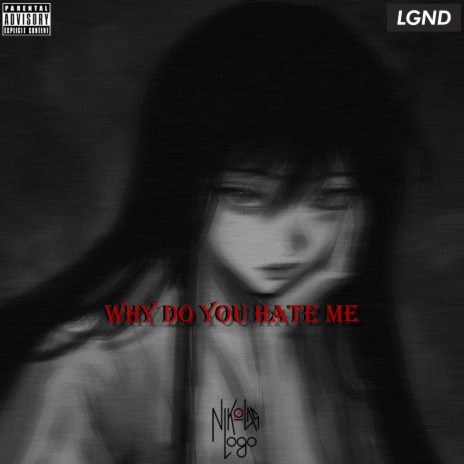 why do you hate me | Boomplay Music