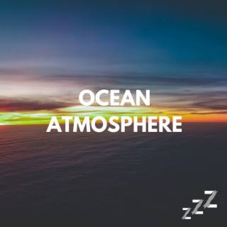 Soothing Ocean White Noise Atmosphere