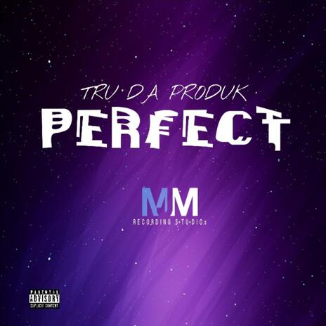 Perfect | Boomplay Music