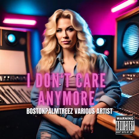 I don't care anymore | Boomplay Music