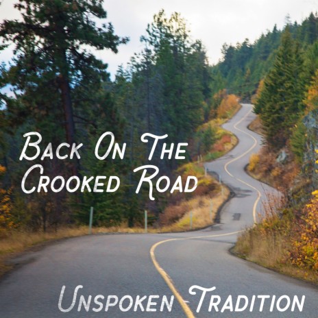 Back on the Crooked Road | Boomplay Music