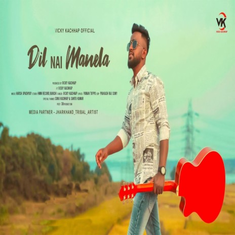 Dil Nai Manela (Nagpuri) | Boomplay Music