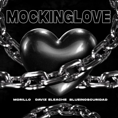 Mockinglove ft. Daviz Eleache & blueinoscuridad | Boomplay Music