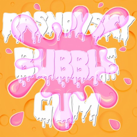 Bubble Gum | Boomplay Music