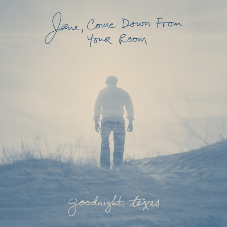 Jane, Come Down From Your Room | Boomplay Music