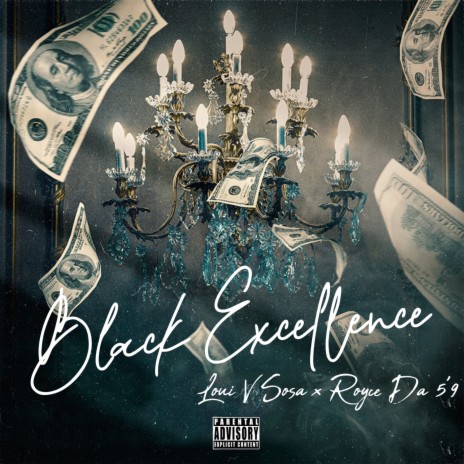 Black Excellence ft. Royce Da 5'9 | Boomplay Music