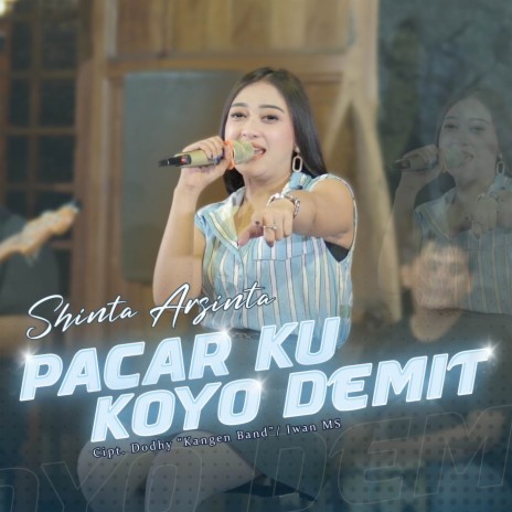 Pacarku Koyo Demit (Live) | Boomplay Music