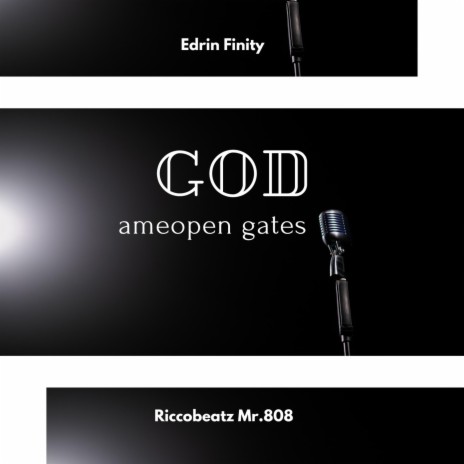 God Ameopen Gates Freestyle ft. Riccobeatz | Boomplay Music