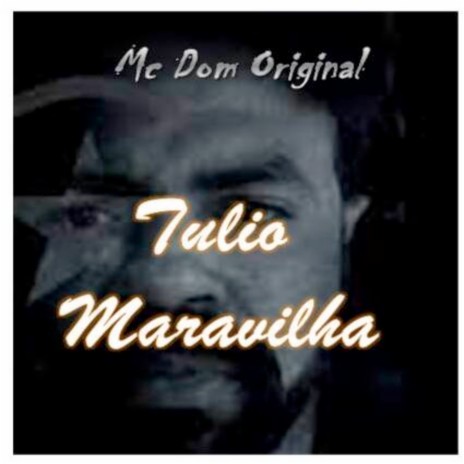 Tulio Maravilha | Boomplay Music