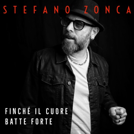 Finche il cuore batte forte | Boomplay Music