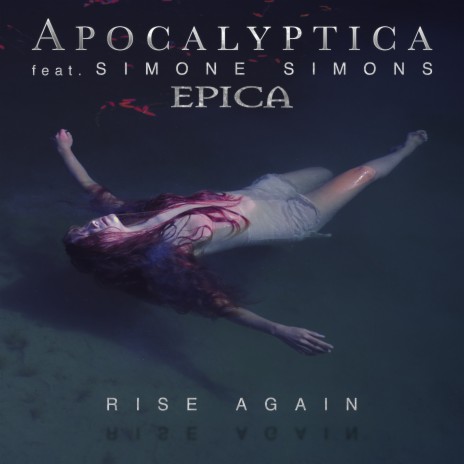 Rise Again ft. Epica & Simone Simons | Boomplay Music