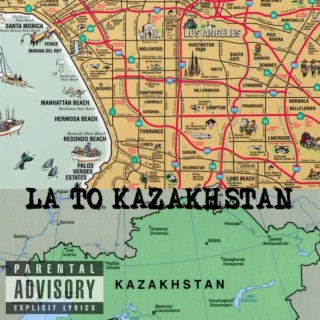 LA to KAZAKHSTAN