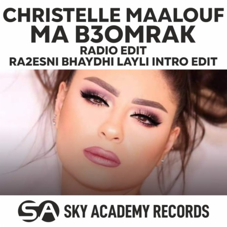 Ma B3omrak (Radio Edit) | Boomplay Music