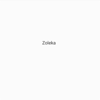 Zoleka lyrics | Boomplay Music