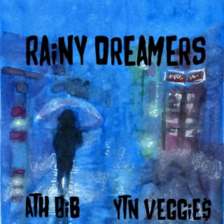 Rainy Dreamers