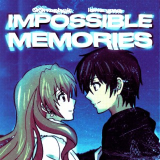 Impossible Memories (Old Demo)