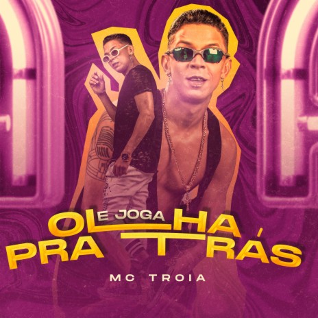 Olha pra Trás e Joga | Boomplay Music