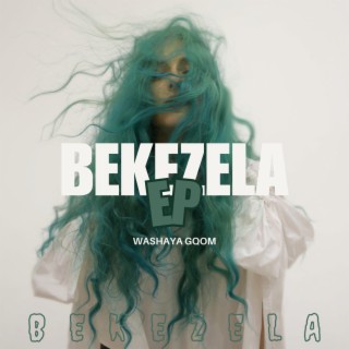 Bekezela EP