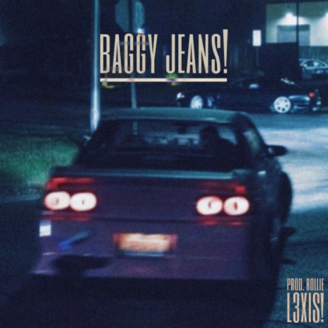 baggy jeans! | Boomplay Music