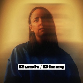 Rush / Dizzy