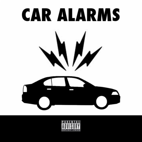 Car Alarms ft. SLTSLT | Boomplay Music