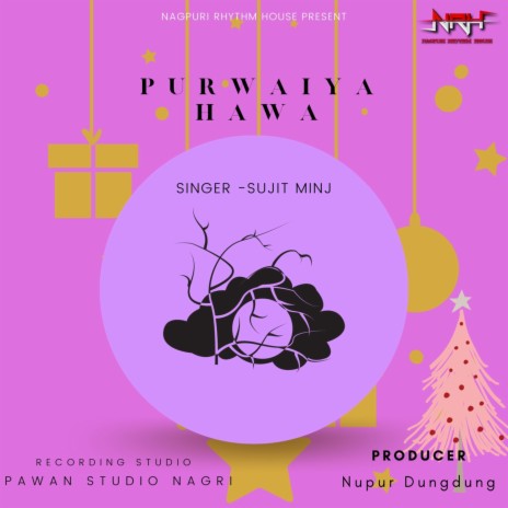 Purwaiya Hawa | Boomplay Music