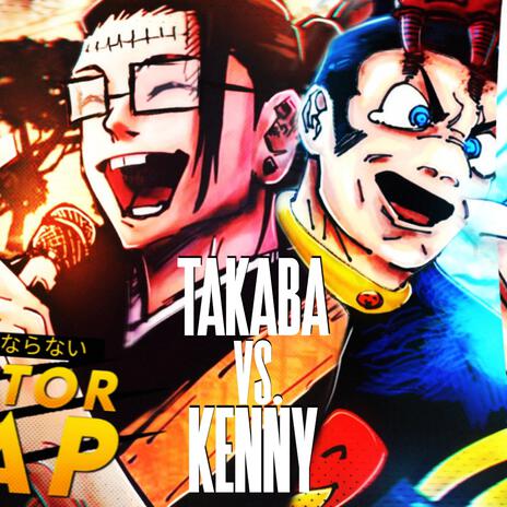 Takaba Vs Kenjaku Rap | Boomplay Music