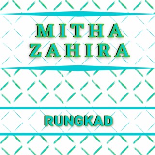 Mitha Zahira