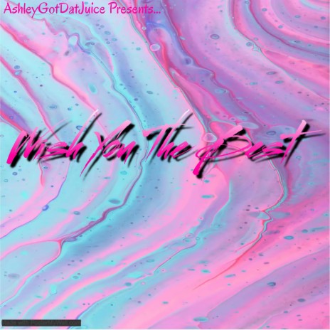 Wish You The Best ft. BlissxHarmony | Boomplay Music