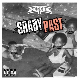 SHADY PAST