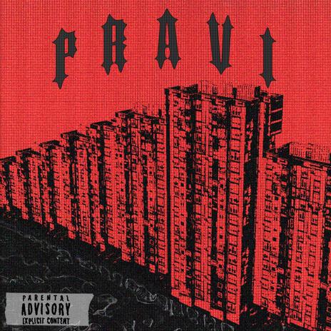 Pravi | Boomplay Music